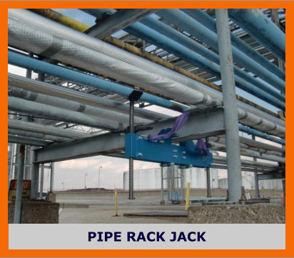 PIPE RACK JACK